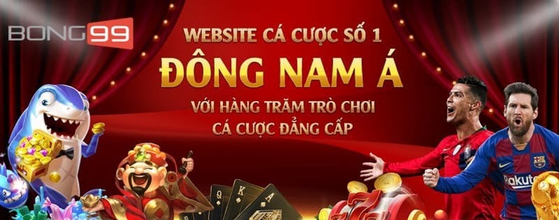 Chơi game bắn cá Bong99 đẳng cấp hàng đầu Đông Nam Á