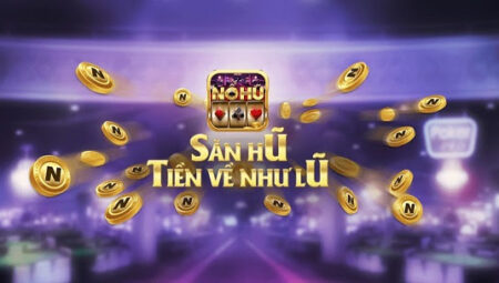 Nohu888 – Tải game Nohu888 APK, IOS, AnDroid Tặng Code 100K